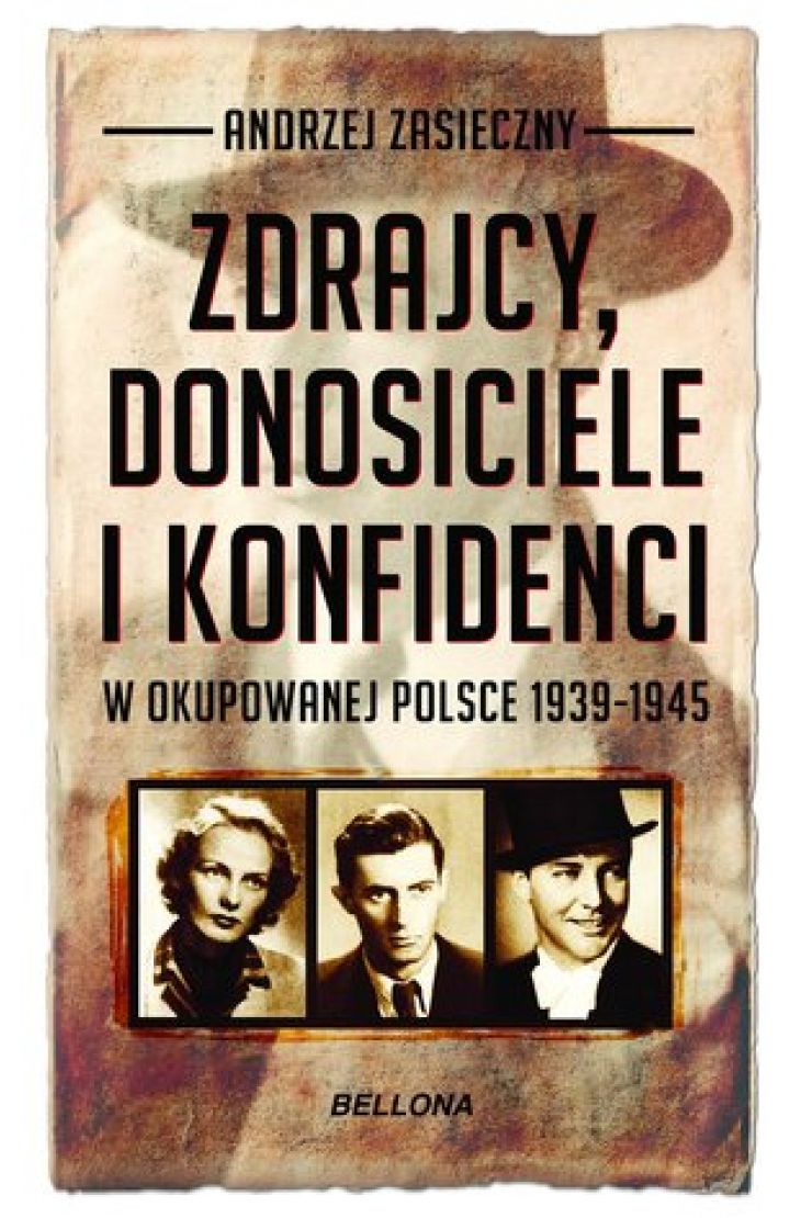 Zdrajcy Donosiciele Konfidenci W Okupowanej Polsce 1939 1945 Pocket