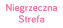 Niegrzeczna Strefa