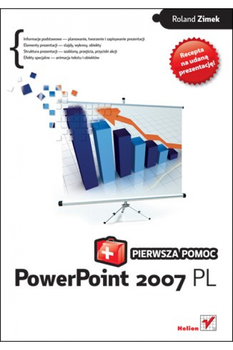 Powerpoint 2007 Pl Pierwsza Pomoc Roland Zimek Outlet W Sklepie Taniaksiazkapl 5135