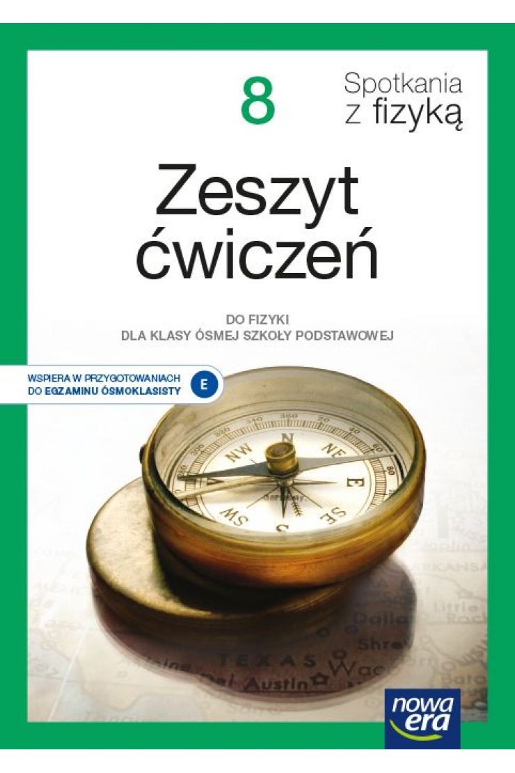 Spotkania Z Fizyką 7 Dynamika Spotkania z fizyką 8. Zeszyt ćwiczeń do fizyki dla klasy ósmej szkoły