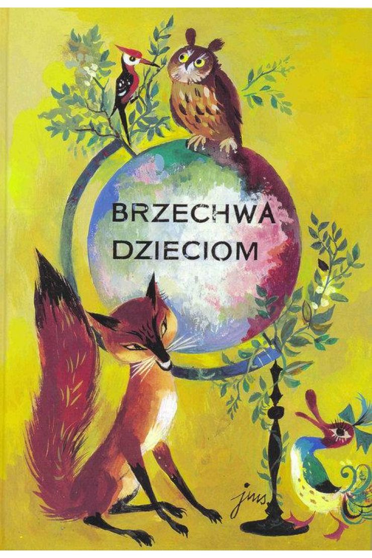 Brzechwa Dzieciom (Jan Brzechwa) Książka W Księgarni TaniaKsiazka.pl