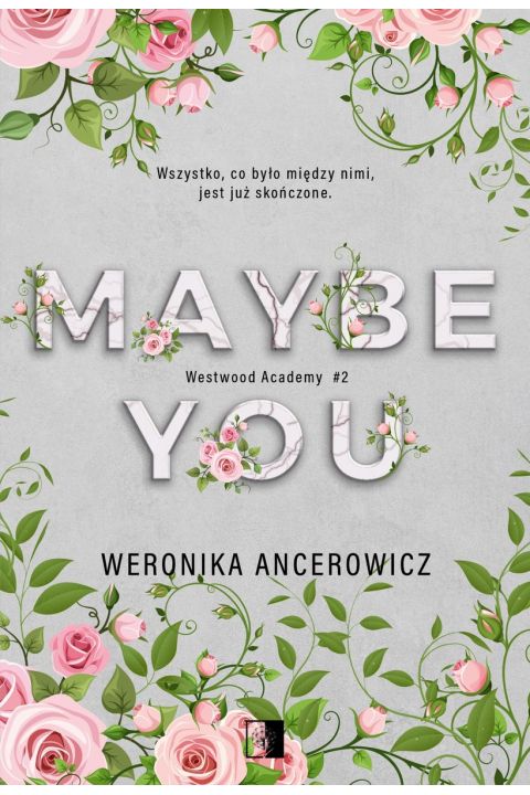 Maybe You Westwood Academy Tom pocket Weronika Ancerowicz książka w księgarni