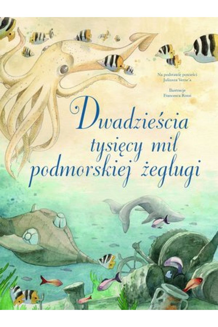 Dwadzieścia Tysięcy Mil Podmorskiej żeglugi