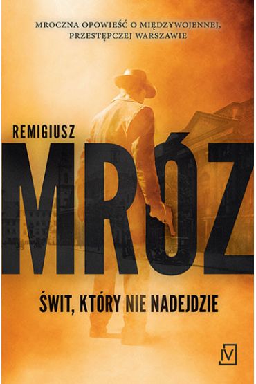 Świt, który nie nadejdzie