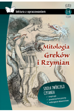 Mitologia Greków i Rzymian. Lektura z opracowaniem
