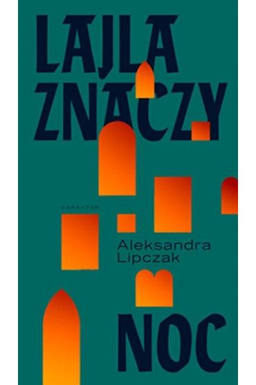 Lajla znaczy noc