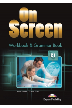 On Screen C1. Workbook & Grammar Book