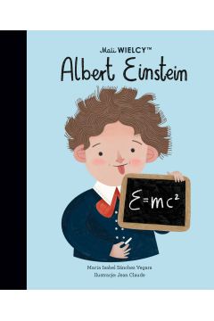 Mali WIELCY. Albert Einstein