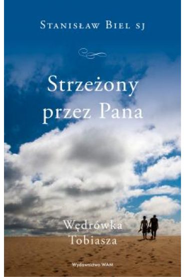 Strzeony przez Pana