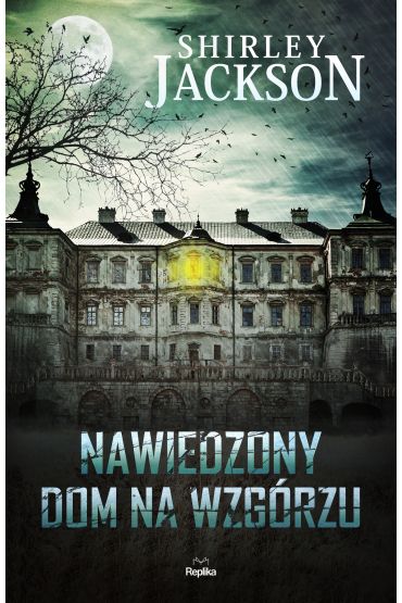 Nawiedzony dom na wzgrzu