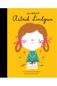 Mali WIELCY. Astrid Lindgren