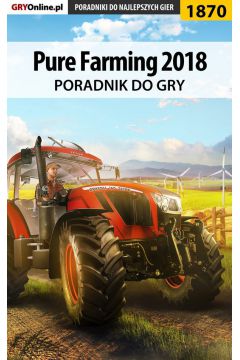 eBook Pure Farming 2018 - poradnik do gry pdf epub