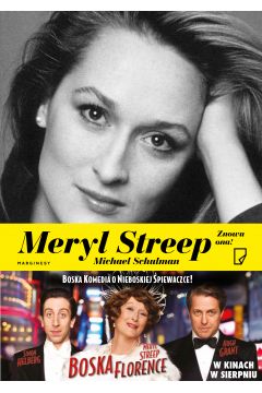 Meryl Streep. Znowu ona!