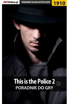 eBook This is the Police 2 - poradnik do gry pdf epub