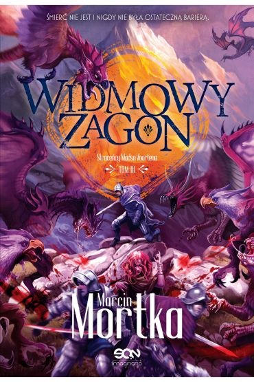 Widmowy Zagon. Stracecy Madsa Voortena. Tom 3