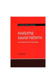 Analyzing Sound Patterns An Introduction To Phonology
