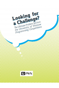 Looking for a Challenge? The ultimate problem Set FROM the University of Warsaw Programming Competitions
