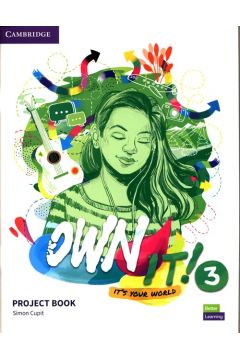Own it! Level 3. Project Book