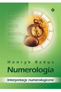Numerologia interpretacje numerologiczne