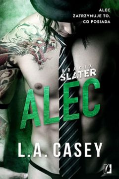 Alec. Bracia Slater. Tom 2