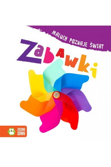 Ksika Maluch poznaje wiat. Zabawki