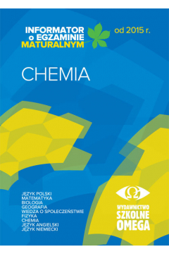 Chemia. Informator Maturalny od 2015 roku