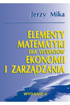 eBook Elementy matematyki dla studentów ekonomii i zarządzania pdf