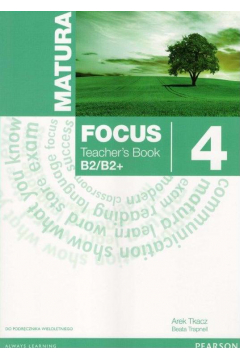 Matura Focus 4. Teacher's Book (wieloletni)
