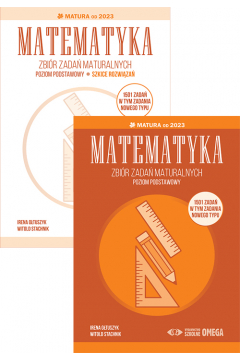 Matura 2023 Zbiór zadań maturalnych Matematyka ZP