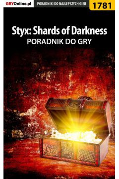eBook Styx: Shards of Darkness - poradnik do gry pdf epub
