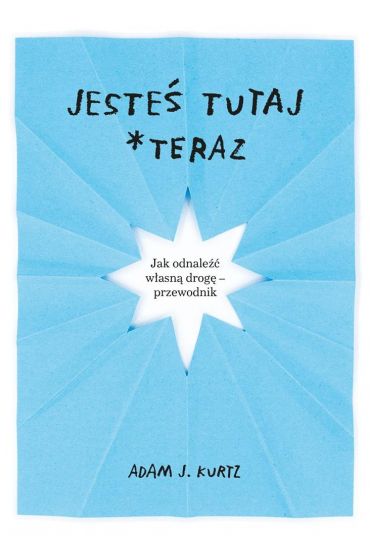 Jesteś tutaj *teraz