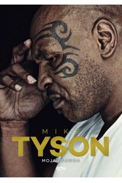 eBook Mike Tyson. Moja prawda mobi epub