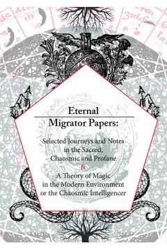 Eternal Migrator Papers