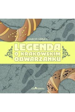 Legenda o krakowskim obwarzanku