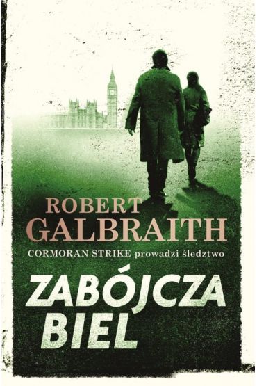 Zabjcza biel. Cormoran Strike. Tom 4