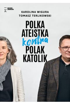 Polka ateistka kontra Polak katolik