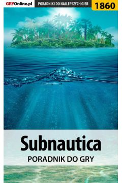 eBook Subnautica - poradnik do gry pdf epub