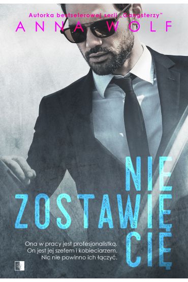 Nie zostawi Ci