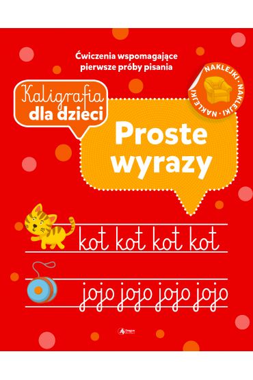 Proste wyrazy. Kaligrafia dla dzieci