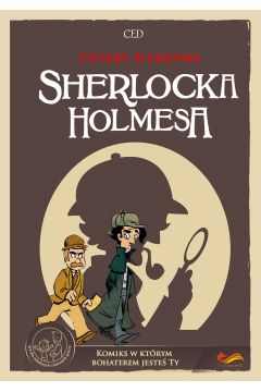 Cztery śledztwa Sherlocka Holmesa