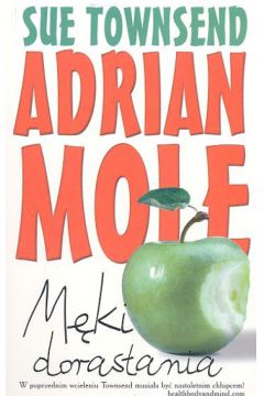 Adrian mole. męki dorastania