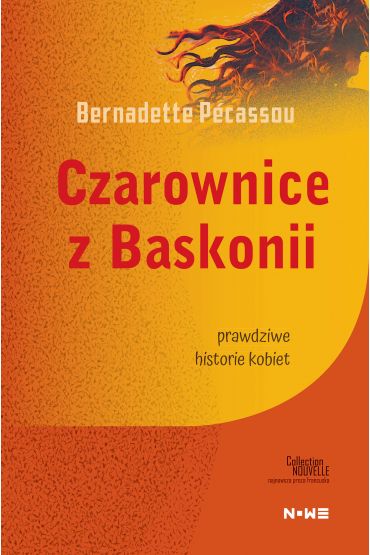 Czarownice z Baskonii Collection Nouvelle