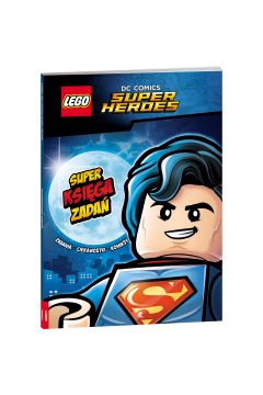 LEGO DC Comics Super Heroes. Super księga zadań