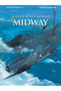 Midway. Wielkie bitwy morskie