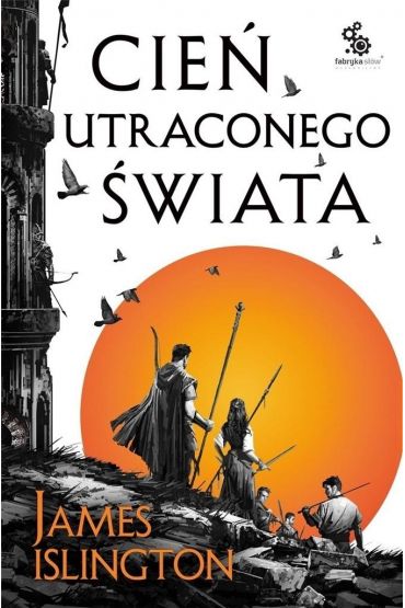 Cie utraconego wiata. Trylogia Licaniusa. Tom 1