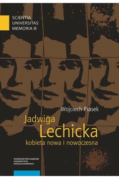 eBook Jadwiga Lechicka - kobieta nowa i nowoczesna. Kulturowy porządek i relacja płci w historiografii polskiej pdf