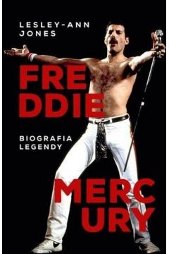 Freddie Mercury. Biografia legendy