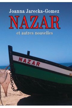 Nazar et autres nouvelles