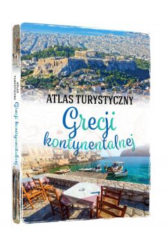 Atlas turystyczny. Grecji kontynentalnej