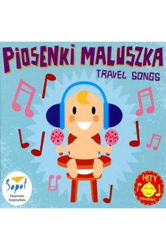 Piosenki Maluszka - Travel Song CD SOLITON